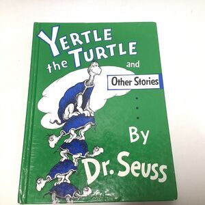 YERTLE THE TURTLE‎ AND OTHER STORIES DR. SEUSS Children's LARGE Hardcover Book